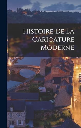 Histoire de la caricature moderne