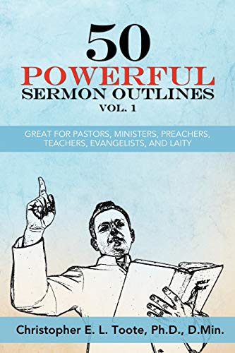 50 Powerful Sermon Outlines Vol. 1