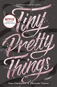 Tiny Pretty Things 