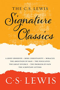 The C. S. Lewis Signature Classics 