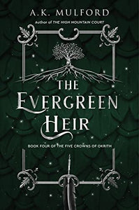 The Evergreen Heir 