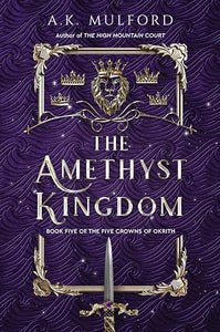 The Amethyst Kingdom 