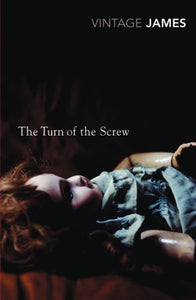 The Turn of the Screw and Other Stories 