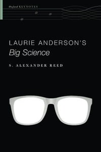 Laurie Anderson's Big Science 