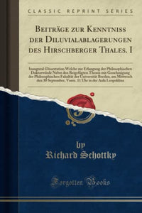 Beiträge Zur Kenntniss Der Diluvialablagerungen Des Hirschberger Thales. I 