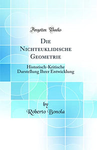 Die Nichteuklidische Geometrie 
