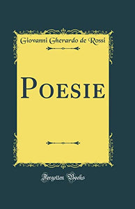 Poesie (Classic Reprint) 