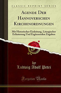 Agende Der Hannoverschen Kirchenordnungen 