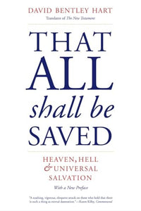 That All Shall Be Saved 