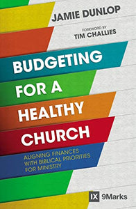 Budgeting for a Healthy Church 