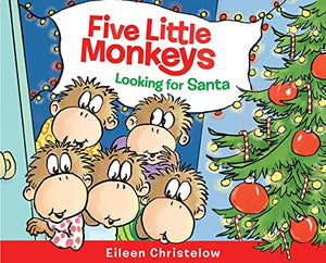 Five Little Monkeys Looking for Santa 