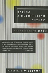 Seeing a Color-Blind Future 