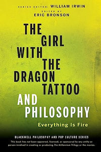 The Girl with the Dragon Tattoo and Philosophy 