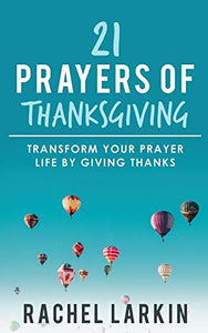 21 Prayers of Thanksgiving 