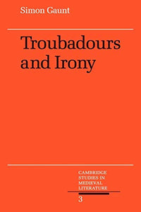 Troubadours and Irony 