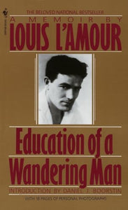 Education of a Wandering Man 