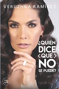 Quien dice que no se puede 