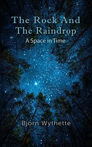The Rock and the Raindrop 