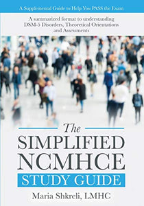 The Simplified NCMHCE Study Guide 