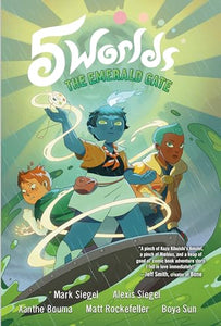 5 Worlds Book 5: The Emerald Gate 