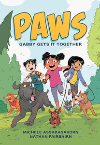 PAWS: Gabby Gets It Together 