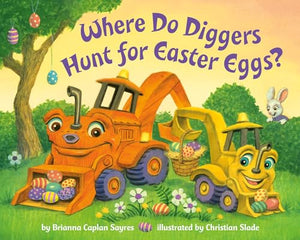 Where Do Diggers Hunt for Easter Eggs? 