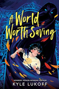 A World Worth Saving 