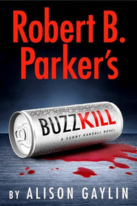 Robert B. Parker's Buzz Kill 
