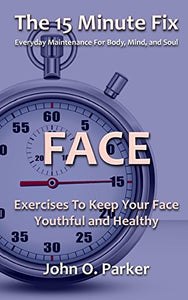 The 15 Minute Fix 