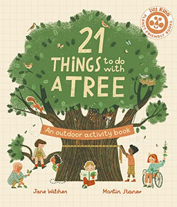 21 Things to Do with a Tree 
