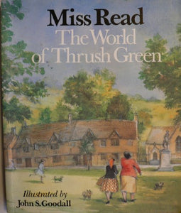 The World of Thrush Green 