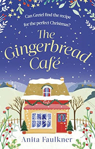 The Gingerbread Cafe 