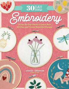 30 Day Challenge: Embroidery 