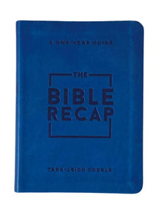 The Bible Recap – A One–Year Guide to Reading and Understanding the Entire Bible, Personal Size Imitation Leather 