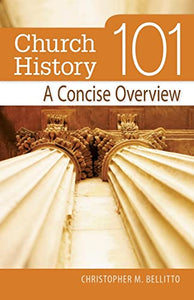 Church History 101 