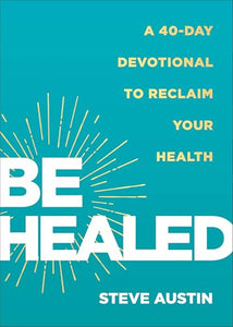 Be Healed 