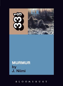 R.E.M.'s Murmur 