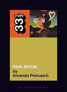Nick Drake's Pink Moon 
