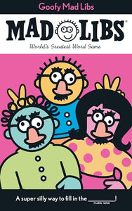 Goofy Mad Libs 