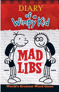 Diary of a Wimpy Kid Mad Libs 