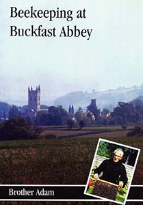 Beekeeping at Buckfast Abbey 
