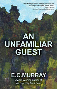 An Unfamiliar Guest 