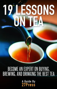 19 Lessons On Tea 