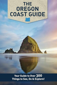 The Oregon Coast Guide 