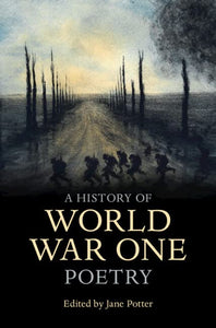 A History of World War One Poetry 