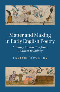 Matter and Making in Early English Poetry 