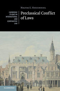 Preclassical Conflict of Laws 