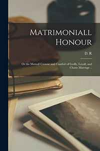Matrimoniall Honour 