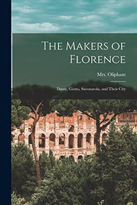 The Makers of Florence 