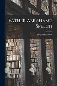 Father Abraham's Speech 